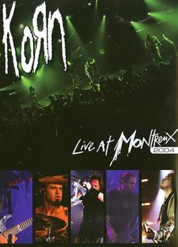 Korn: Live at Montreux 2004 (2004)