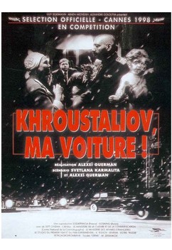 Khrustalyov, My Car! (1998)