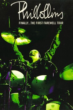 Phil Collins: Finally... The First Farewell Tour (2004)