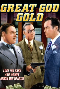 Great God Gold (1935)