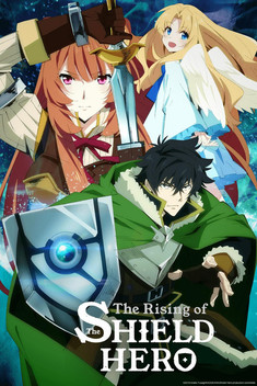 The Rising of the Shield Hero (2019-2023)