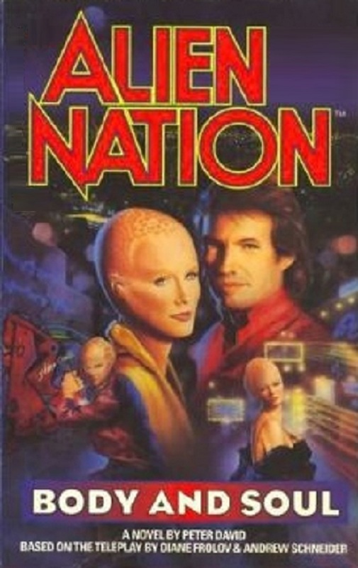 Alien Nation Body and Soul (1995) Alien Nation Body and Soul (1995)