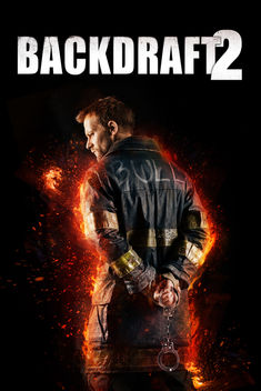 Backdraft 2 (2019)