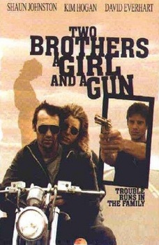 Two Brothers, a Girl and a Gun (1993)