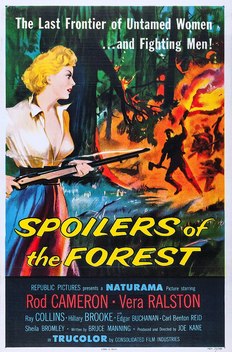 Spoilers of the Forest (1957)