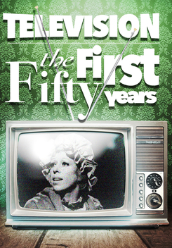 Television: The First 50 Years (1999)