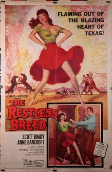 The Restless Breed (1957)
