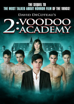 2: Voodoo Academy (2012)