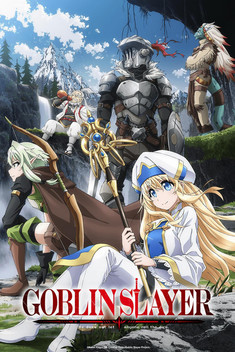 Goblin Slayer (2018-)