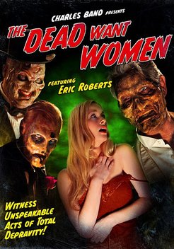 The Dead Want Women (2012)