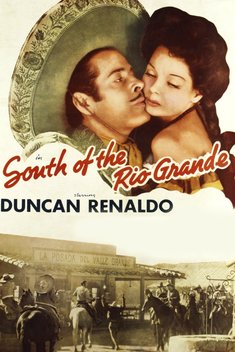South of the Rio Grande (1945)