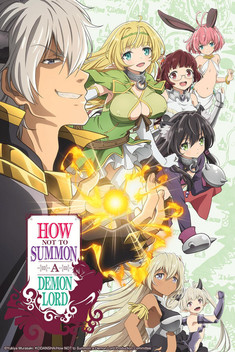 How Not to Summon a Demon Lord (2018-2021)