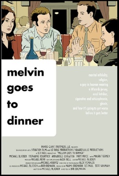 Melvin Goes to Dinner (2003)