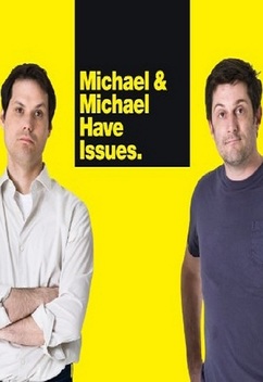 Michael & Michael Have Issues (2009)