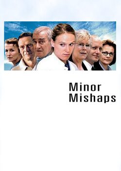 Minor Mishaps (2002)