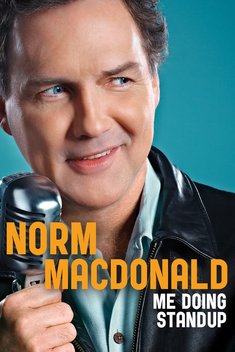 Norm MacDonald: Me Doing Standup (2011)