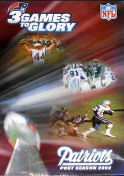 3 Games to Glory VI: New England Patriots (Blu-ray)