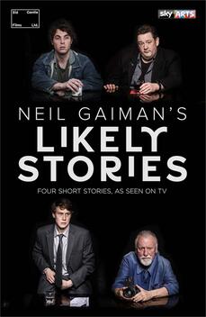 Neil Gaiman's Likely Stories (2016)