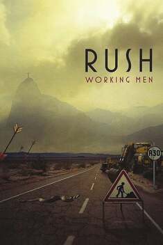 Rush: Working Men (2009)