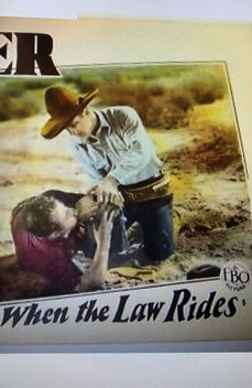 When the Law Rides (1928)