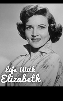 Life with Elizabeth (1953-1955)