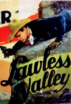 Lawless Valley (1932)