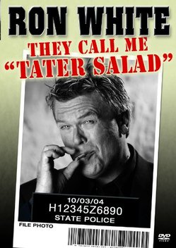 Ron White: They Call Me 