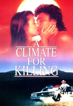 A Climate for Killing (1991)