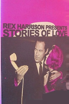 Rex Harrison Presents Stories of Love (1975)