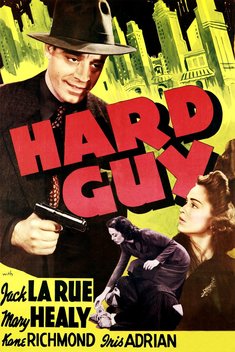 Hard Guy (1941)