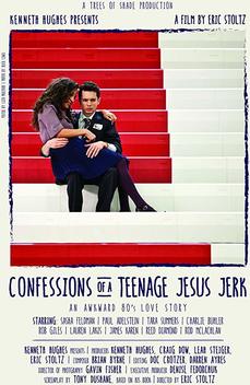 Confessions of a Teenage Jesus Jerk (2017)