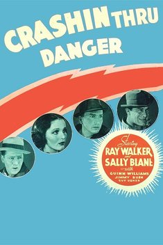 Crashing Thru Danger (1936)