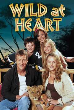 Wild At Heart (2006-2012)