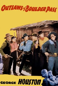 Outlaws of Boulder Pass (1942)