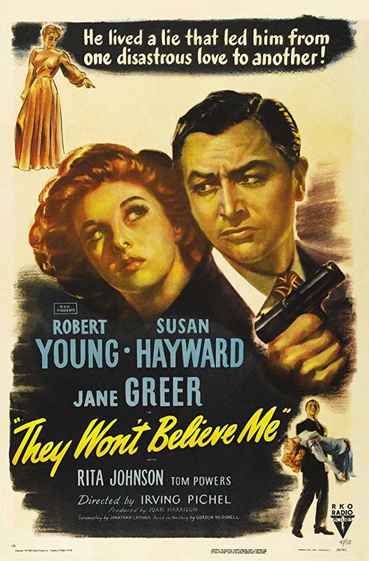 They Won't Believe Me (1947)