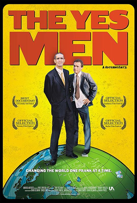 The Yes Men (2002 2003)
