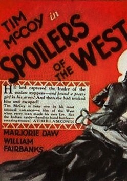 Spoilers of the West (1927)