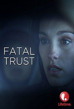 Fatal Trust (2006)