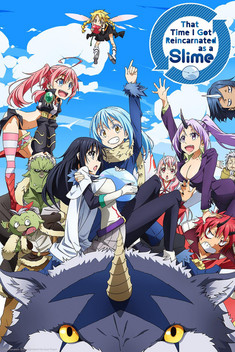 That Time I Got Reincarnated as a Slime (2018-2024)