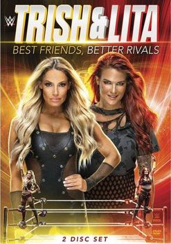 WWE: Trish & Lita: Best Friends, Better Rivals (2019)