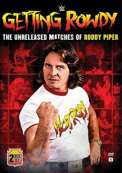 WWE: Getting Rowdy: The Unreleased Matches of Roddy Piper (2019)