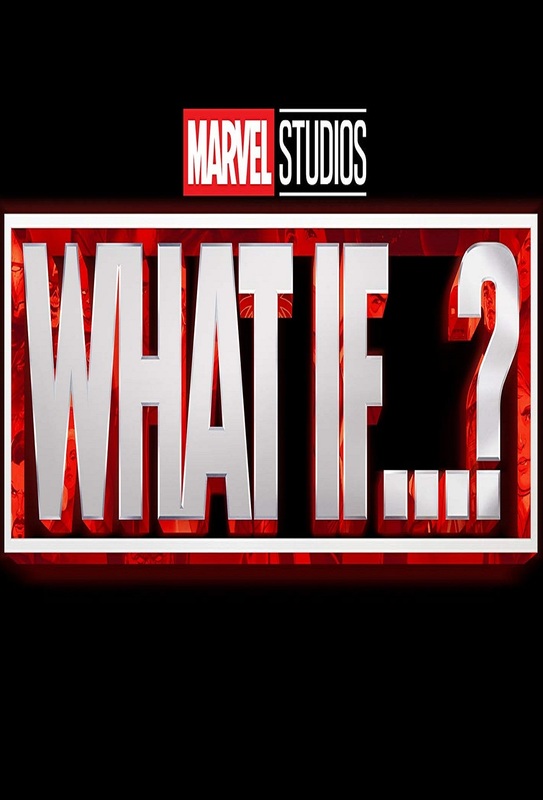 What If...? (2021 - )