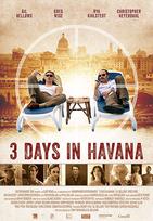 victor4782 reviewed 3 Days in Havana