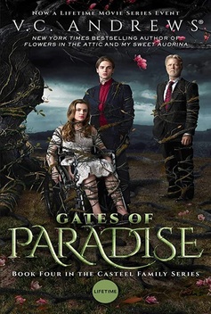 V.C. Andrews' Gates of Paradise (2019)