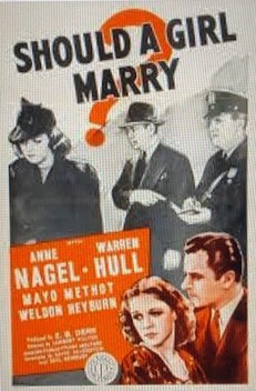 Should a Girl Marry? (1939)