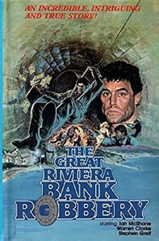 The Great Riviera Bank Robbery (1979)