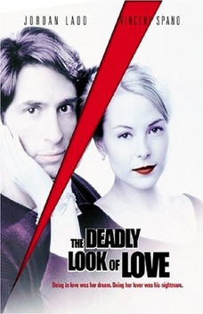 The Deadly Look of Love (2000)