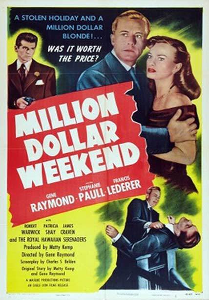 Million Dollar Weekend (1948)