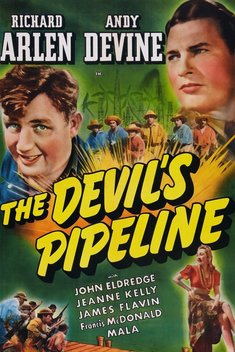 The Devil's Pipeline (1940)