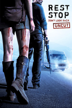 Rest Stop: Don't Look Back (2008)